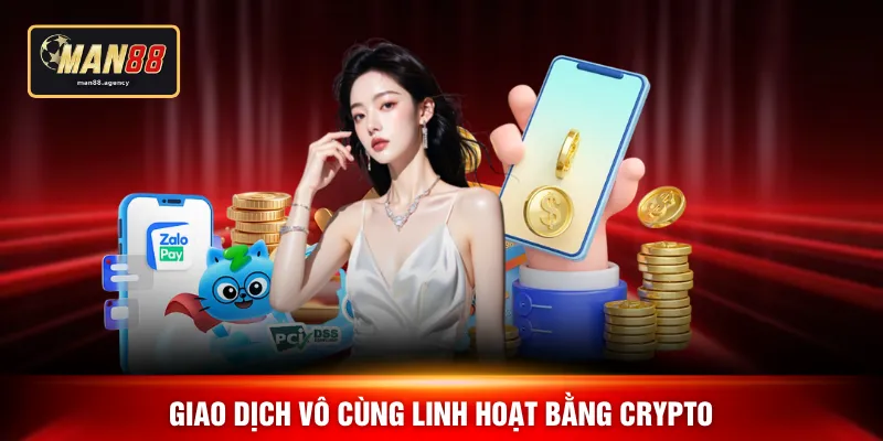 Giao dịch vô cùng linh hoạt bằng crypto