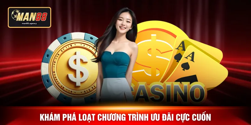 Khám phá loạt chương trình ưu đãi cực cuốn 