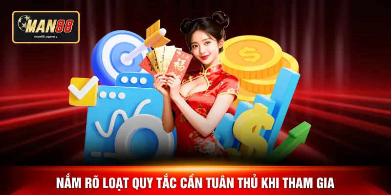 Nắm rõ loạt quy tắc cần tuân thủ khi tham gia