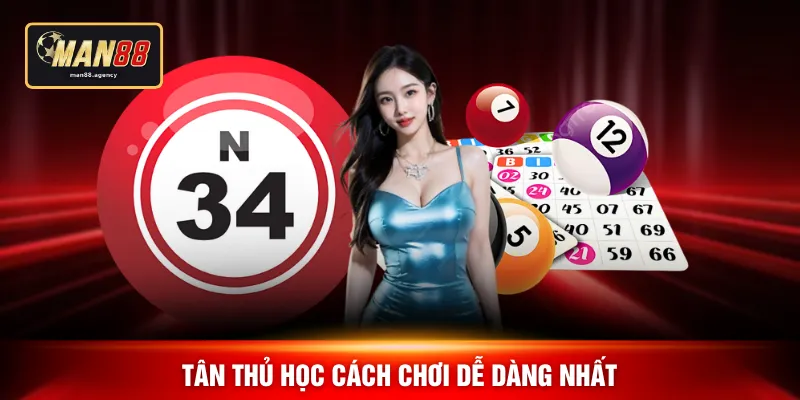 Tân thủ học cách chơi dễ dàng nhất