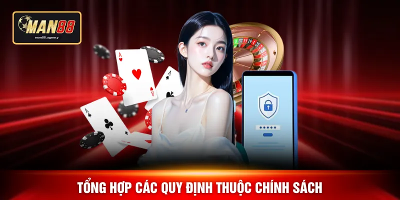 Tổng hợp các quy định thuộc chính sách